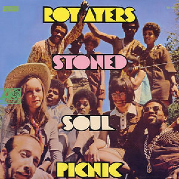 Roy Ayers - Stoned Soul Picnic