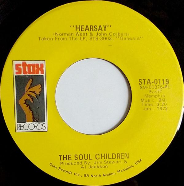 Soul Children - Hearsay / Don't Take My Sunshine