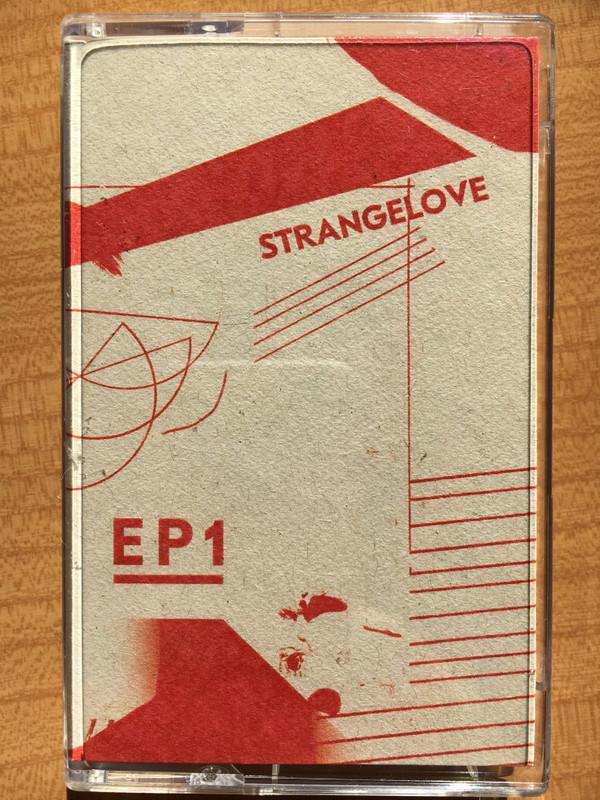 Strangelove - EP1