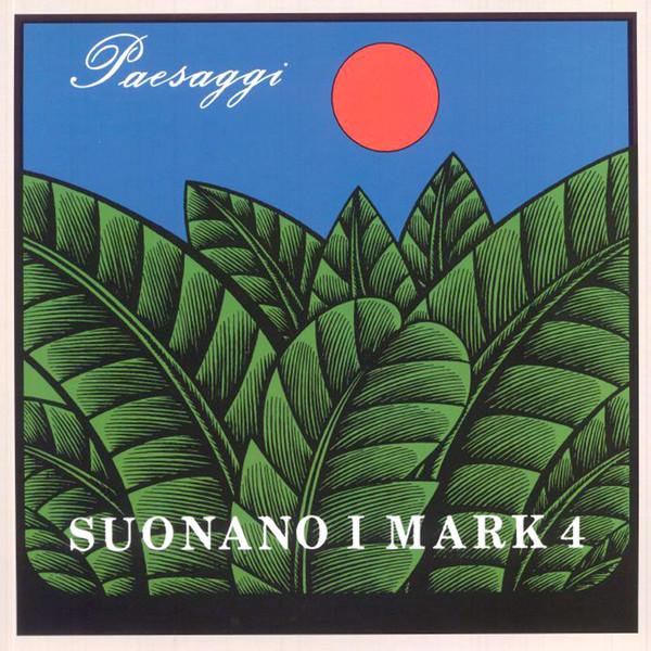 Suonano I Mark 4 - Paesaggi