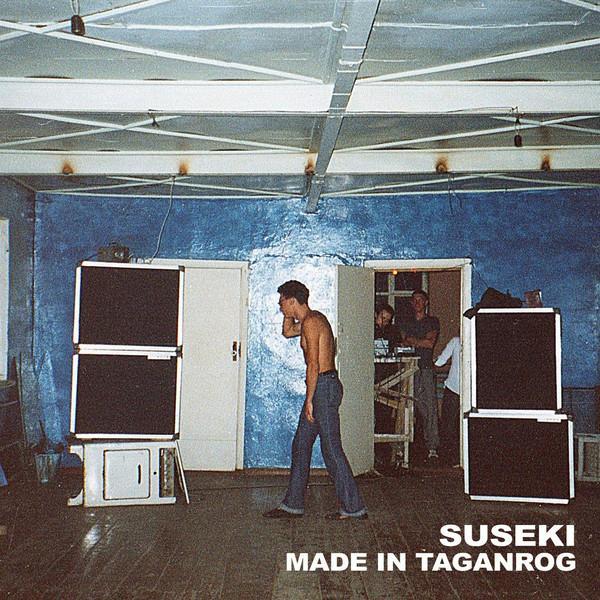 Suseki - Made In Taganrog
