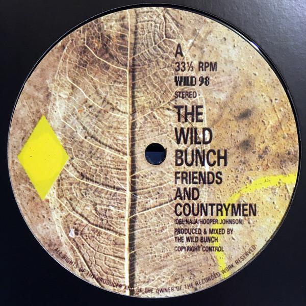The Wild Bunch - Friends And Countrymen