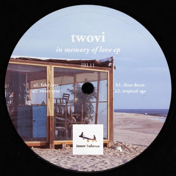 Twovi - In Memory Of Love EP