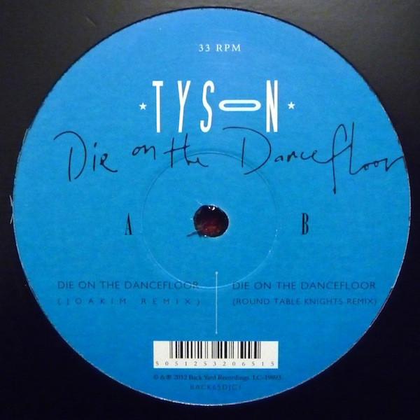 Tyson - Die On The Dancefloor