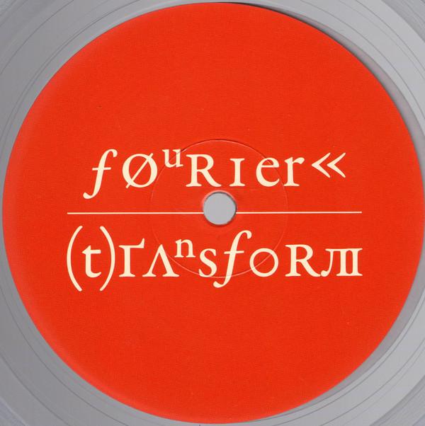 Various - Fourier Transform White Label Series EP1