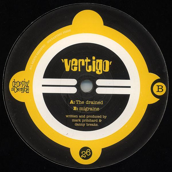 Vertigo - The Drained / Migraine