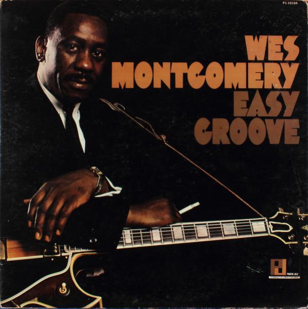 Wes Montgomery - Easy Groove