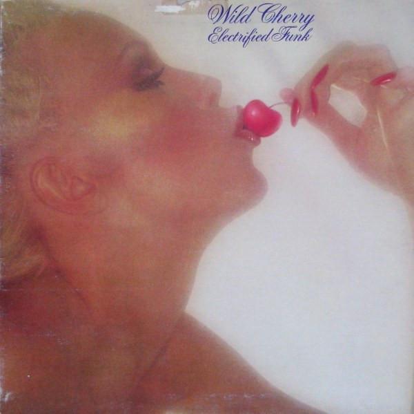 Wild Cherry - Electrified Funk