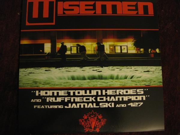 Wisemen - Hometown Heroes / Ruffneck Champion