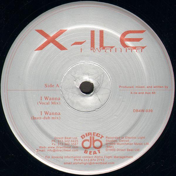 X - I Wanna